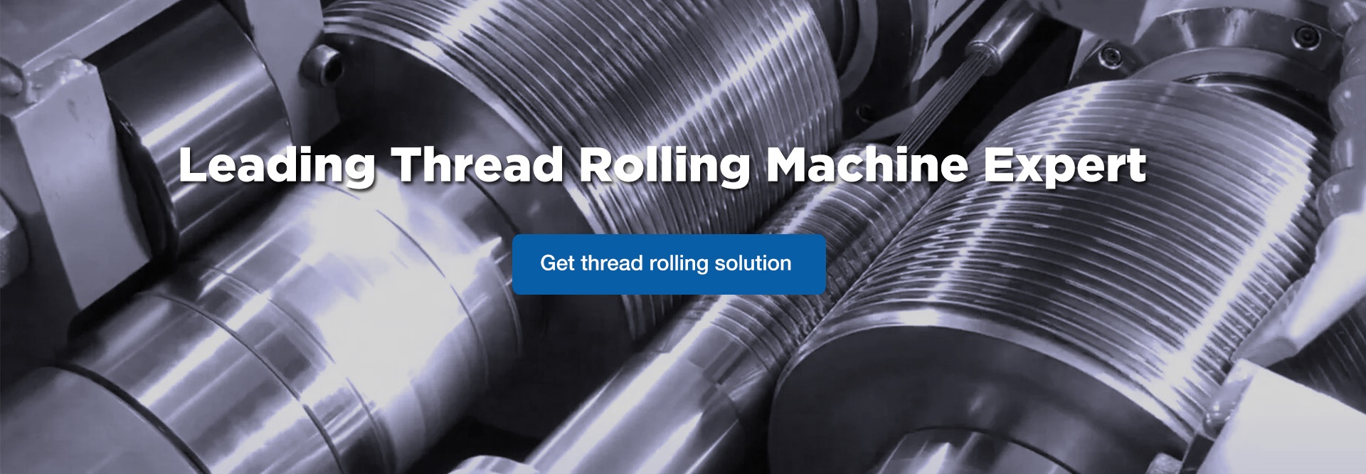 Get thread rolling solution